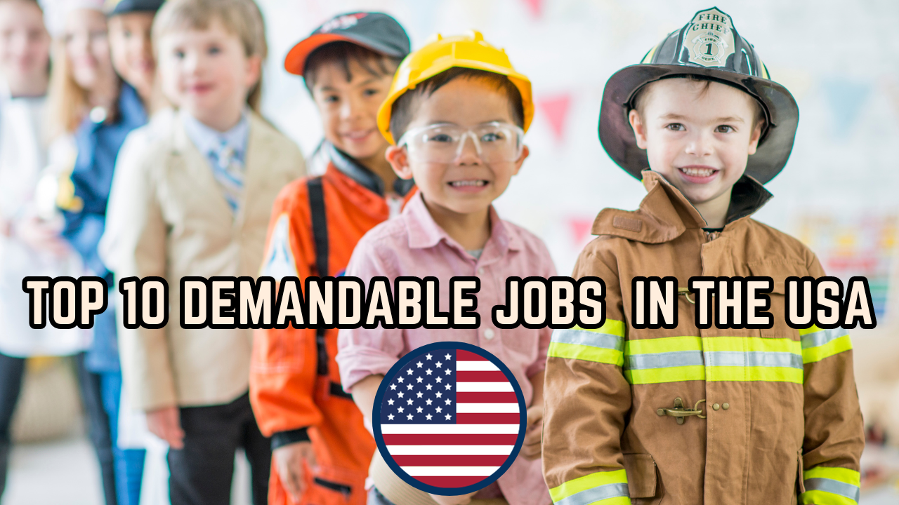 Top 10 Demandable Jobs in the USA